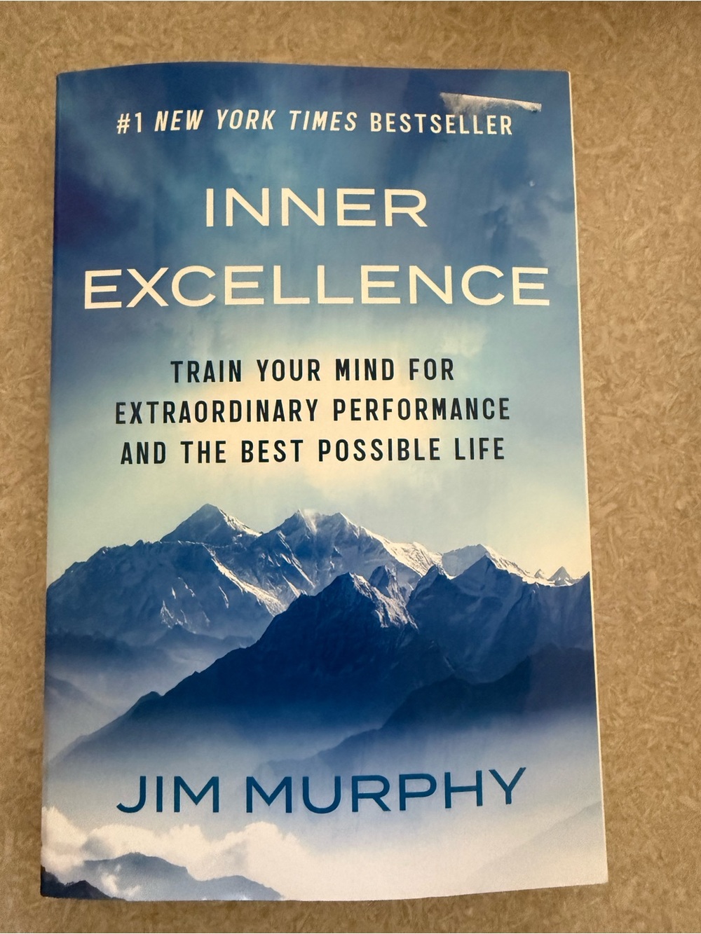 Inner Excellence by Jim Murphy - Blue Mountain Cover NEW